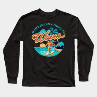 Happiness Comes In Waves, Hello Summer Vintage Funny Surfer Riding Surf Surfing Lover Gifts Long Sleeve T-Shirt